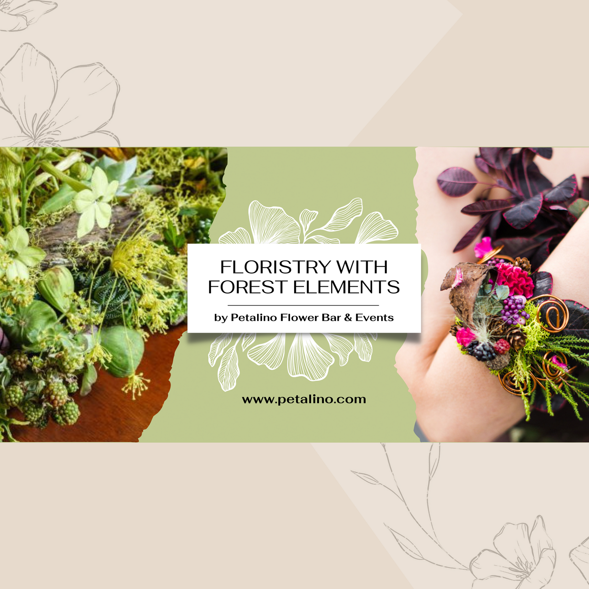 Workshop  - Floristry with Forest Elements