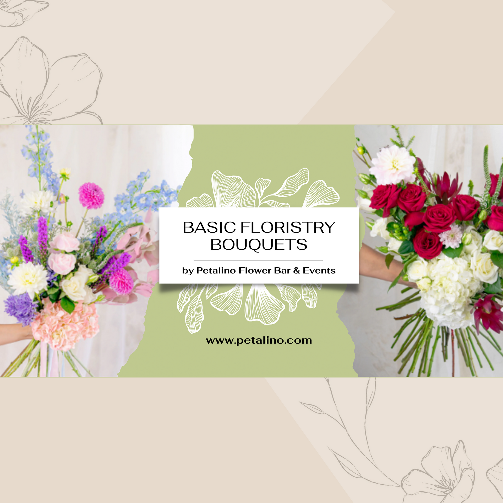 Workshop  - Basic Floristry Bouquet